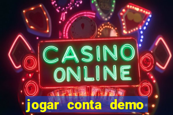 jogar conta demo fortune tiger